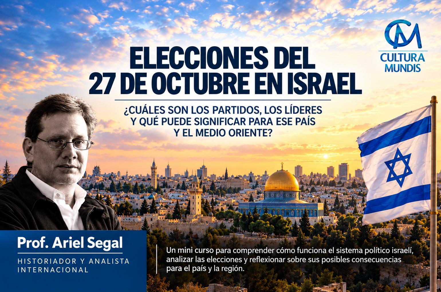 ELECCIONES EN ISRAEL: ¿QUÉ ESTÁ EN JUEGO?